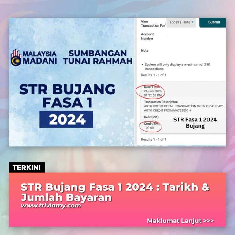 STR Bujang Fasa 1 2024 Tarikh Jumlah Bayaran