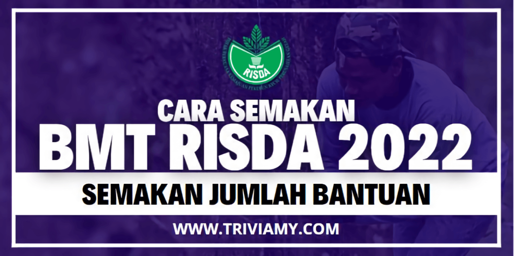 Semakan BMT RISDA 2022 (Bayaran Bantuan Musim Tengkujuh)