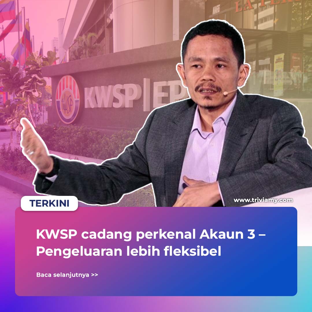 KWSP Akaun 3 TriviaMY