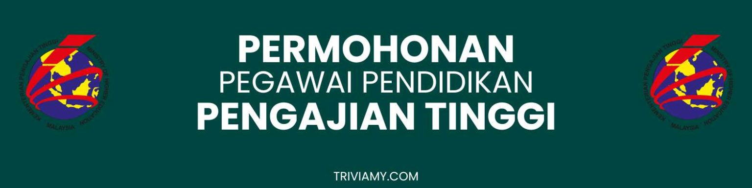 Exclusive : Pengambilan Terbaharu Pegawai Pendidikan Pengajian Tinggi 2023