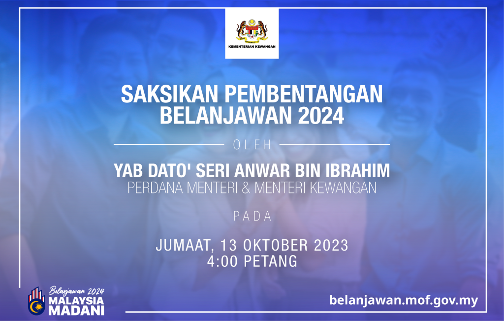 Belanjawan 2024, Manfaat Untuk Rakyat