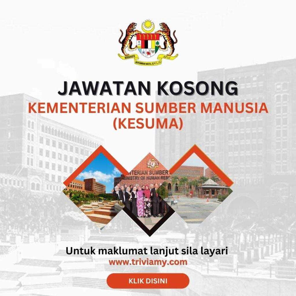 Kekosongan Jawatan Di Kementerian Sumber Manusia.